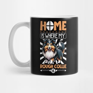 Home is with my Rough Collie Mug